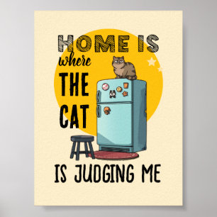 Poster Lar é Onde o Gato Está Me Julgando