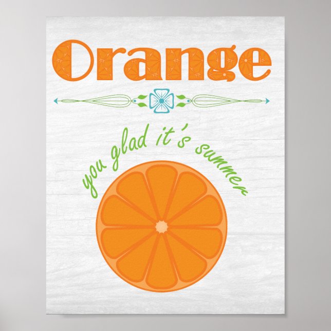 Poster Laranja Você Alegra Que É Verão (Frente)