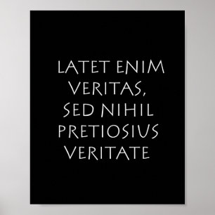 Poster Latet enim veritas sihil pretiosius veritate