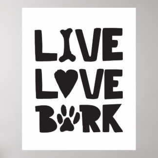 Poster Latido Live Love Happy Latido Cães Latido Cotações