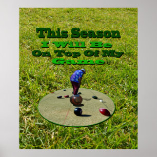 Poster Lawn Bowls Esta Época Estarei No Topo Do Meu Jogo