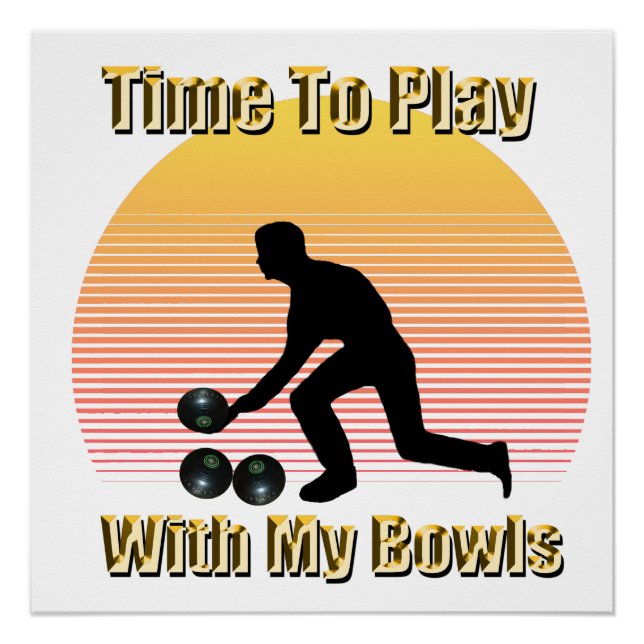 Póster Lawn Bowls: Hora De Brincar Com Meus Bolinhos, (Frente)