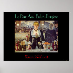 POSTER LE BAR AUX FOLIES-BERGERE