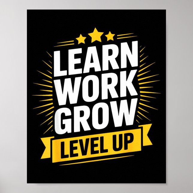 Poster Learn Work Grow Level Up Motivational Growth Insra (Frente)
