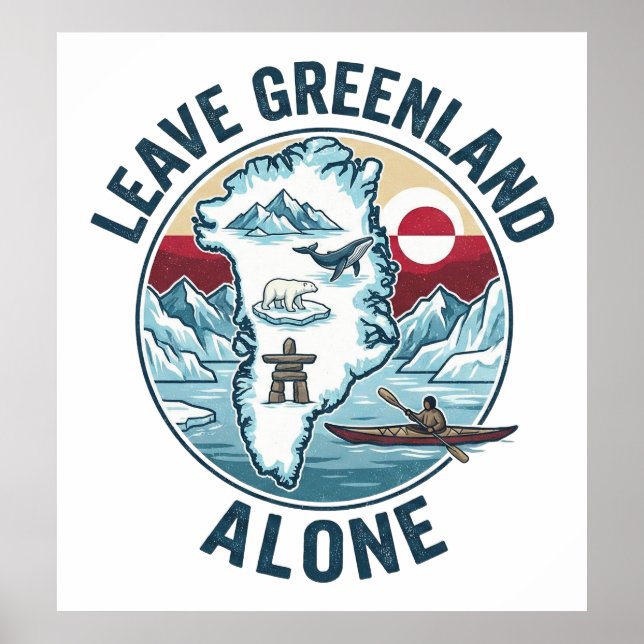 Poster Leave Greenland Alone (Frente)
