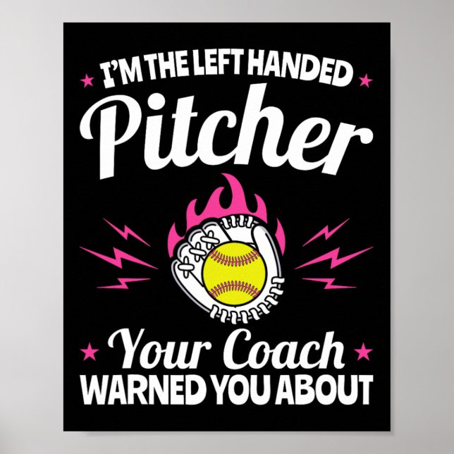 Poster Lefty Southpaw - I'm The Left Handed Softll Pitche (Frente)