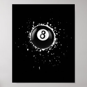 Poster Legal 8 bolas Oito Billiards Piscinas Splatter Ei