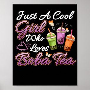 Poster Legal garota que ama Boba Tea Boba Bebe Chá
