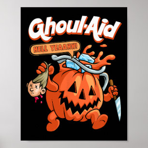 Poster Legal Ghoul Aid Engraçado Ghoul Pumpkin Cute Memo