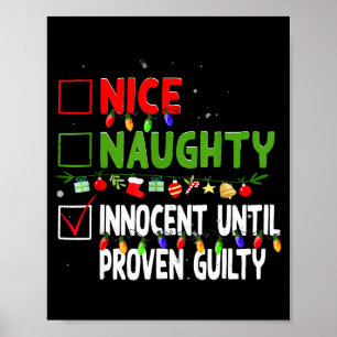 Poster Legal Nice Malicioso Inocente Até Prova em Contrár
