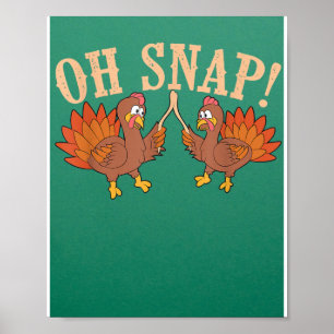 Poster Legal Oh Snap! Engraçado Turquia com Wishbone Than