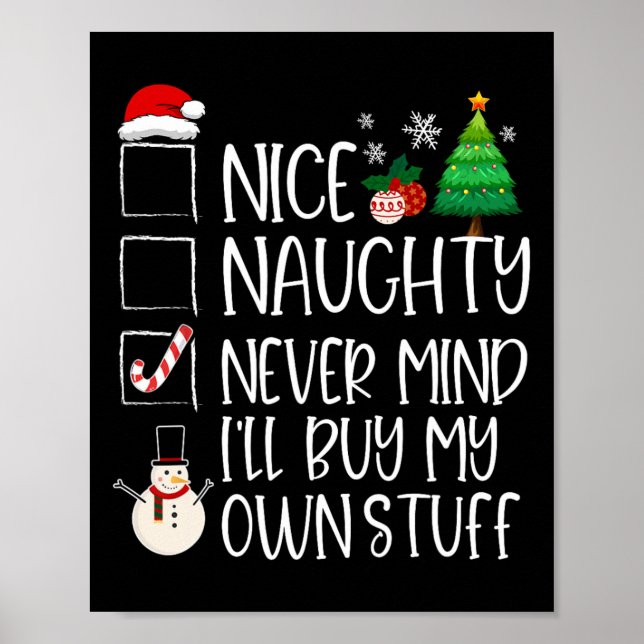 Poster Legal Travesso Nunca Mind Eu Vou Comprar Minhas Co (Frente)
