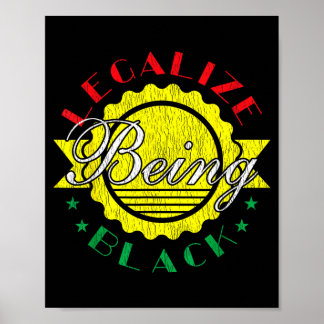 Poster Legalize Ser Negro Mês da História Negra Preto