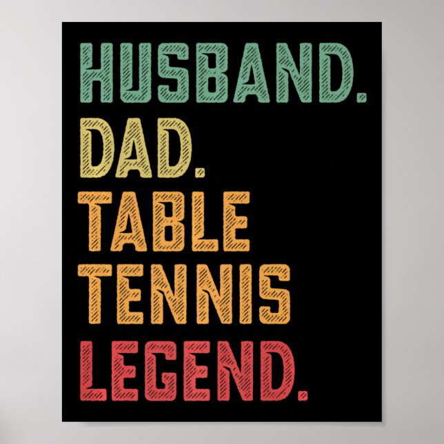 Poster Legenda de Tênis Mesa do marido (Frente)