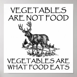 Poster Legumes Não São Comida Cartaz Divertido de Caça