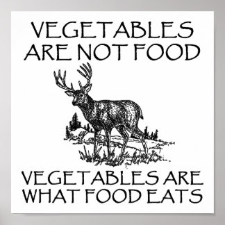 Poster Legumes Não São Comida Cartaz Divertido de Caça