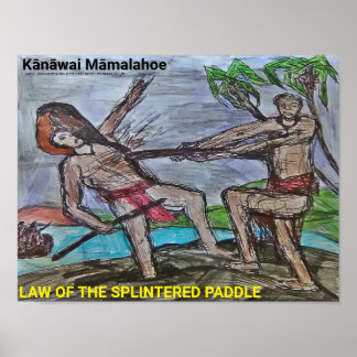Poster Lei de Kānāwai Māmalahoe do remador splintered