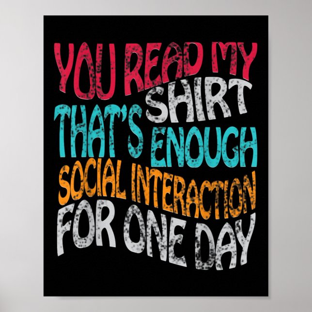 Poster Leia a minha camisa e gaba o suficiente (Frente)