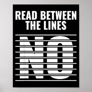 Poster Leia Entre As Linhas - Não _ Engraçado Sarcasmo So