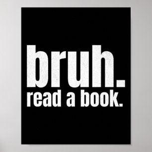 Poster Leia Um Livro Bruh - Professor de Inglês Divertido