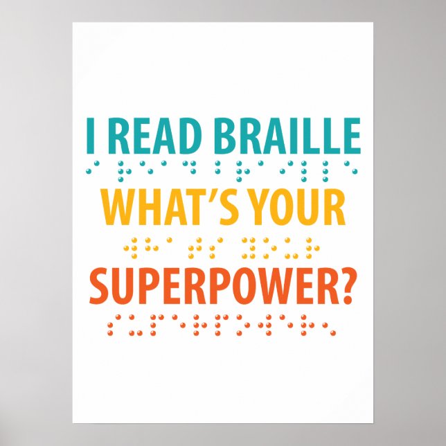 Poster Leio Braille Qual é o seu superpoder (Frente)