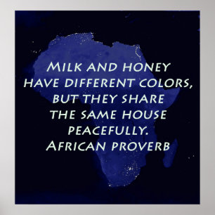 Poster Leite E Mel - Proverbo Africano