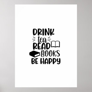 Poster Leitura de Arte Beber Chá Ler Livros Seja Feliz