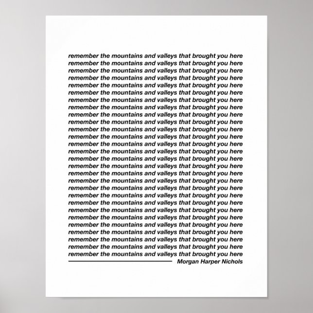 Póster Lembre-se das montanhas e vales (Frente)