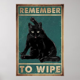 Poster Lembre-Se De Esfregar - Metal Gato Preto, Presente