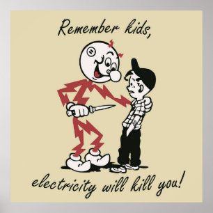 Poster Lembre-se de que a eletricidade das crianças vai t
