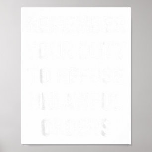 Poster Lembre-se do seu dever de recusar ordens ilegais