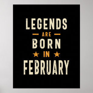 Poster Lendas são Nasceres em fevereiro - Aniversário d