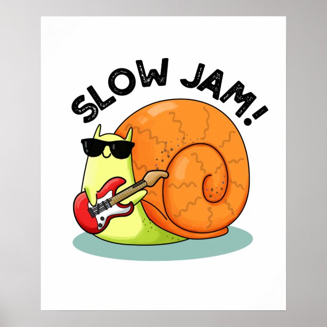 Poster Lento Jam Funny Music Snail Pun (Frente)
