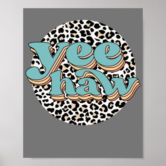 Poster Leopard Cowboy Yeehaw Segura Sua Vaca Ocidental (Frente)