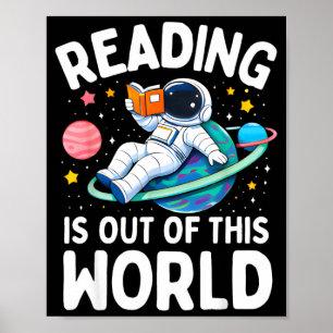 Poster Ler é astronauta espacial fora deste mundo