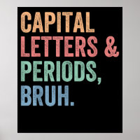 Letras Capital E Períodos Bruh Teacher Engraçado