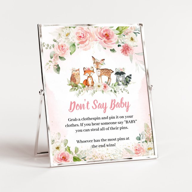 Poster Letreiro de Banho Floral Rosa da Floresta Não Diga (Girl Woodland Animals Baby Shower Don't Say Baby Sign)