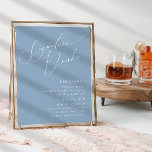 Poster Letreiro de Drinks com Assinatura Azul Desbotado c<br><div class="desc">Apresentamos nosso deslumbrante letreiro de drinks com assinatura em azul poeirado e script caprichoso, perfeito para sua celebração simples e moderna de boho primavera. Nosso design elegante inclui uma paleta de cores pastéis vibrantes e brilhantes com um script de caligrafia vintage chic. Quer você prefira um estilo minimalista ou clássico,...</div>