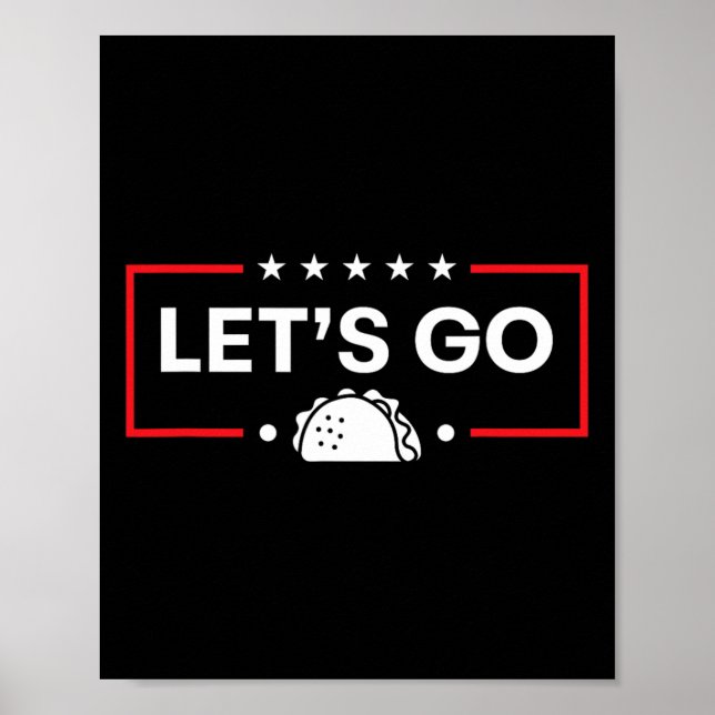 Poster Let's Go Taco Trump Taco  (Frente)