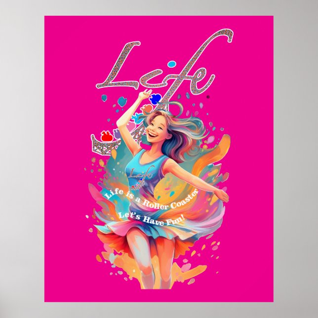 Poster Let's Have Fun,Life a Roller Coaster (Frente)
