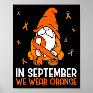 Poster Leukemia Awareness In September We Wear Orange