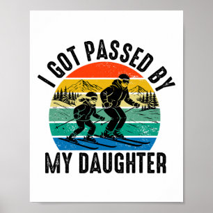 Poster Levado Pelo Pé Por Minha Filha Divertido Esqui Esq