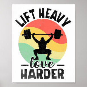 Poster Levantar Pesado Amar Mais Difícil Peso Halterofili