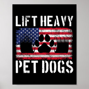 Poster Levante Cachorros Pesados Levantamento de Peso Eng