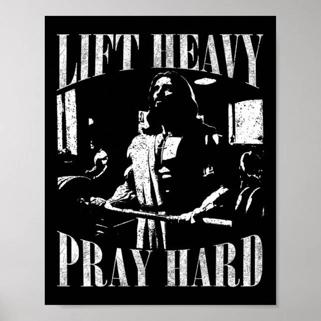 Poster Levante O Duro De Reze Pesada Gym Jesus Christian  (Frente)