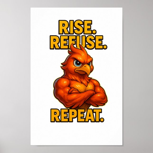 Poster Levante-se. Recusar. Repita. - Phoenix Wall Impres (Frente)
