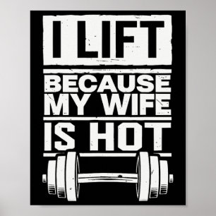Poster Levanto Porque Minha Esposa Está Quente 7