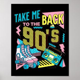 Poster Leve-me de Volta aos Anos 90 Figurino de Halloween