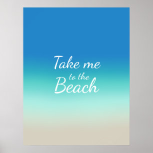 Poster "Leve-Me Para A Praia", Moderno Ombre Azul