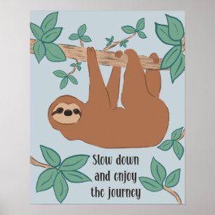 Poster Leve para baixo e aproveite a viagem